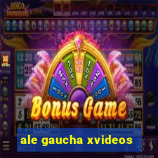 ale gaucha xvideos